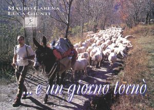 E un giorno tornò